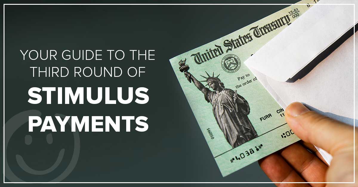 image with a dark green background with a hand holding a federal treasury check and white text on the background that reads your guide to the third round of stimulus payments