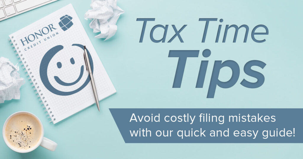 image with a notepad, pen and text promoting tax time tips from honor credit union